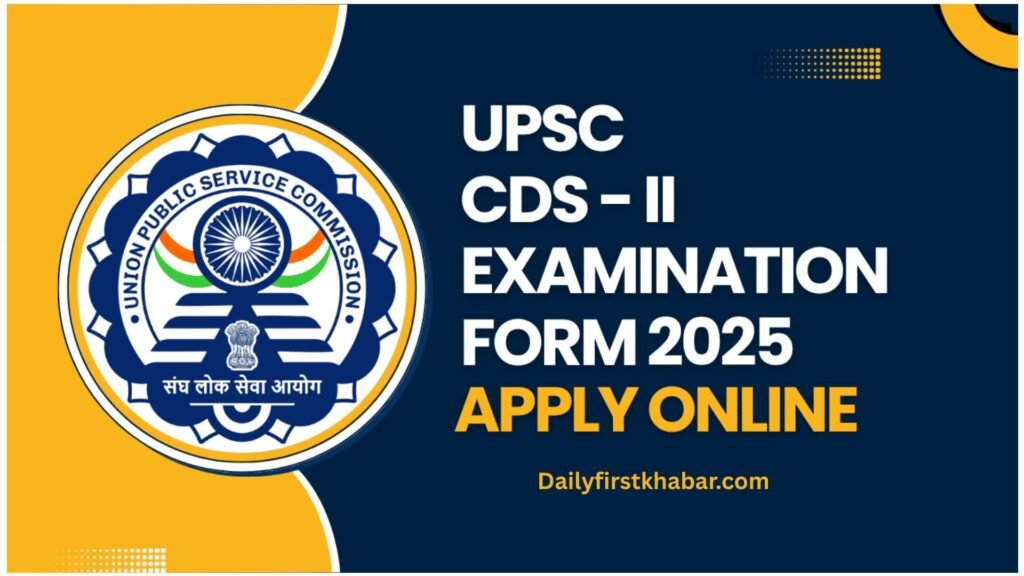 UPSC CDS II Online Form 2025