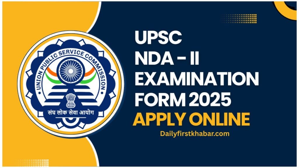 UPSC NDA II Online Form 2025
